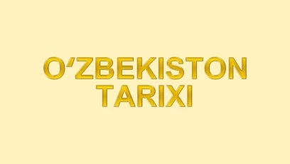 Ozbekiston tarixi